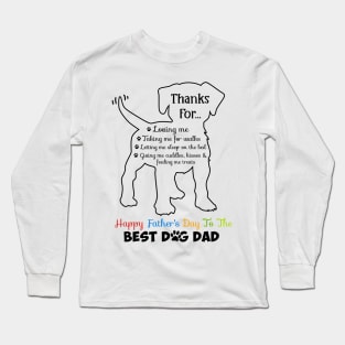 Happy Father's Day To The Best Dog Dad For Dog Lover Men Long Sleeve T-Shirt